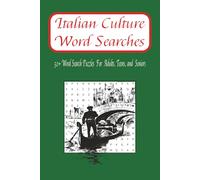 Italian Culture Word Searches: Word Searches with Easy-To-Read Print About Italian Culture, Italian Food and Italian Cities and More | 6 x 9 inches | ... Adults, Teens, and Seniors for Any Occasion