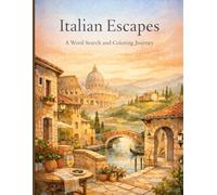 Italian Escapes: A Word Search and Coloring Journey