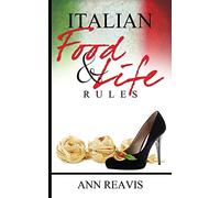 Italian Food & Life Rules [Idioma Inglés]