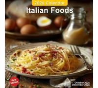 Italian Foods Calendar 2026: A Year of Classic Italian Dishes and Regional Delights