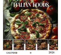 Italian Foods Calendar 2026: A Year of Classic Italian Dishes and Regional Delights