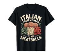 Italian from My Head To My Meatballs Comida Pasta - Camiseta