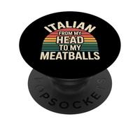 Italian from My Head To My Meatballs Comida Pasta - PopSockets PopGrip Adhesivo