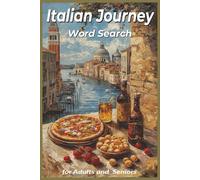 Italian Journey Word Search: About Italian Cities, Culture and Cuisine