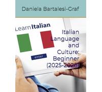 Italian Language and Culture: Beginner: Volume 1