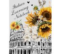 Italian Learning Notebook: Lined Pages - Write, Learn, and Practice Italian Language