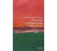 Italian Literature: A Very Short Introduction (Very Short Introductions)