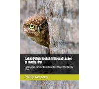 Italian Polish English Trilingual Lesson of Family First: Language Learning Book Based on Movie The Family Plan