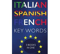 Italian Spanish French Key Words (Oleander Key Words)