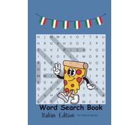 Italian Word Search Puzzle Book: Word Searches with easy to read, Large Print about Italy, Culture, Monuments, Places to visit in Italy and more |6x9 Inches 110Pages | 50 + Plus
