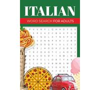 Italian Word Search Puzzle Book: Word searches with Easy to Read Print about Italy, Italian, Italians and More | 6x9 inches, 110 Pages | 50+ Puzzles… Gift for Vacations, Holidays and Free Times.
