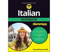 Italian Workbook For Dummies (For Dummies (Language & Literature))