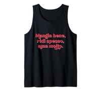 Italiana - Mangia Bene ridi spesso ama molto Camiseta sin Mangas