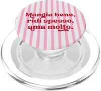 Italiana - Mangia Bene ridi spesso ama molto PopSockets PopGrip para MagSafe