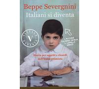 Italiani si diventa (Vintage)