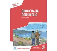 Italiano facile: Giro d'Italia con un clic. Libro + online MP3 audio