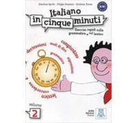ITALIANO IN CINQUE MINUTI 2 (LIBRO): Volume 2 (Level B1-B2): Vol. 2 (SIN COLECCION)
