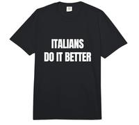 Italians Do It Better Comfort Colors Adult Heavyweight T-Shirt