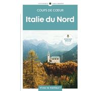 Italie du Nord: Guide Coups de coeur