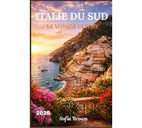 ITALIE DU SUD GUIDE DE VOYAGE 2026