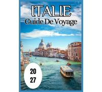 Italie Guide de voyage 2027
