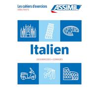 Italien. Cahier d'exercices. Débutants: 220 exercices + corrigés (Quaderni)
