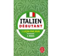 Italien débutant: 1 leçon par jour pendant 3 mois