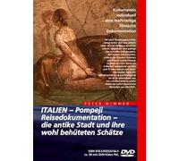 Italien - Pompeji / Reisedokumentation - die antike Stadt und ihre wohl behüteten Schätze [Alemania] [DVD]