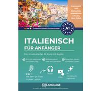 Italienisch lernen für Anfänger - Ein strukturierter A1-Kurs mit Audio: Italienisch lernen für Selbststudium oder mit Lehrer. Mit Dialogen, Grammatik, ... Ideal für CILS, PLIDA und CELI.: 1 (L2)