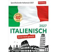 Italienisch Sprachkalender 2027 - Italienisch lernen leicht gemacht - Tagesabreißkalender: In nur 10 Minuten täglich Grundkenntnisse verbessern mit ... Tageskalender mit kurzen Sprachlektionen