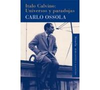 Italo Calvino: Universos Y Paradojas