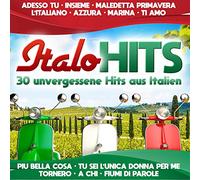 Italo Hits - 30 unvergessene Hits aus Italien