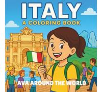 Italy: A Coloring Book (Ava Around the World)