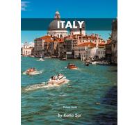 Italy: A Perfect Coffee Table Picture Book - Travel and Tourism lovers.