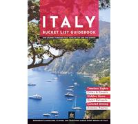 Italy Bucket List Guidebook: One Journey Through Italy, Vatican City and San Marino