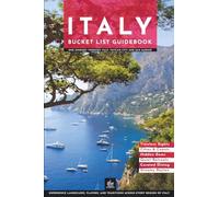 Italy Bucket List Guidebook: One Journey Through Italy, Vatican City and San Marino