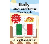 Italy Cities and Towns Word Search Puzzles Book: Word Searches With Easy to Read Print about Italy cities and towns | 6x9 inches, 110 pages | 50+ ... Gift for Vacations, Holidays and Free Times