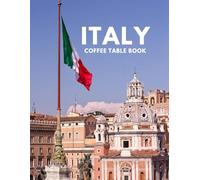 Italy Coffee table book a journey to the hidden wonders of its cities