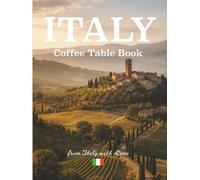 Italy: Coffee Table Book [ large format ]