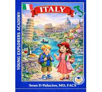 Italy Coloring Book For Kids: A Fun and Educational Coloring Adventure Through Italy's Landmarks, Culture, and Geography for Kids Ages 3-9 | Young ... (Young Explorers Academy Coloring Books)