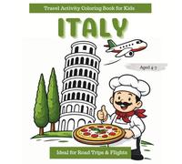 Italy Coloring Book for Kids Ages 4-7: 32 Fun and Easy Coloring pages Featuring Italian Landmarks, Animals, Food and Culture/Travel Coloring Book for Children