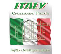 Italy Crossword Puzzle Book - Large Print: Crossword Puzzles with Clear, Easy-to-Read Clues about Italian Cities, Landmarks, and Food, 8.5x11 inches, ... Italy crossword gift for downtime.