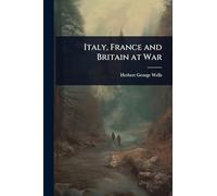 Italy, France and Britain at War