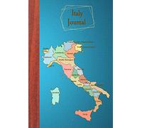 Italy Journal: Blank Italy Travel Diary To Write In for Italy Lovers (6x9, 110 pages) (Travel More) [Idioma Inglés]