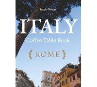 Italy. Moments of Rome: Coffee Table Book [ large format ]