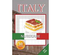 Italy Nurikabe Book: 50 Easy Puzzles Inspired by Italy’s Culture, Landscapes & Everyday Life | Relaxing Logic Puzzle Games for Adults, Seniors and Teens (italy puzzle collection)