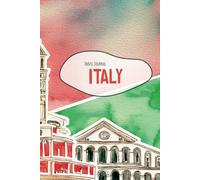 ITALY Travel Journal: A notebook in a practical format for your vacation impressions