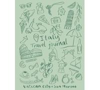 Italy Travel Journal: Large Green Cover
