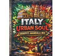 Italy Urban Soul: Graffiti Mandala Mix