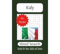 Italy Word search: A Relaxing Journey Through Italy: 55 Themed Word Search Puzzles for Adults and Seniors (The Ultimate Adult Word Search Library)